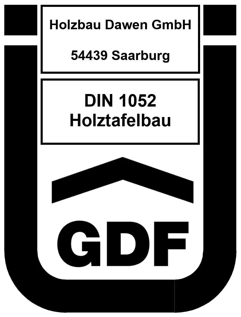 Ü-Zeichen der Holzbau Dawen GmbH für Holztafelbau nach DIN 1052
